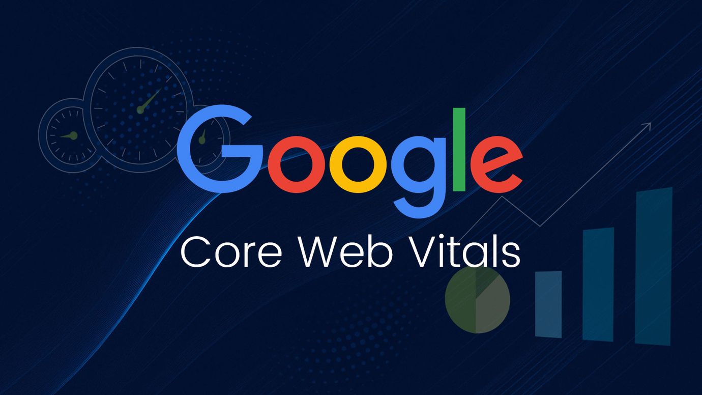 Google Core Web Vitals